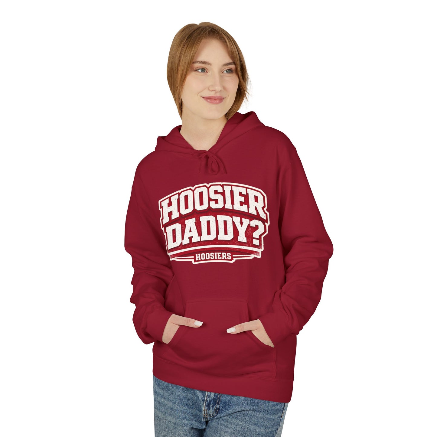 Hoosier Daddy? Hoodie