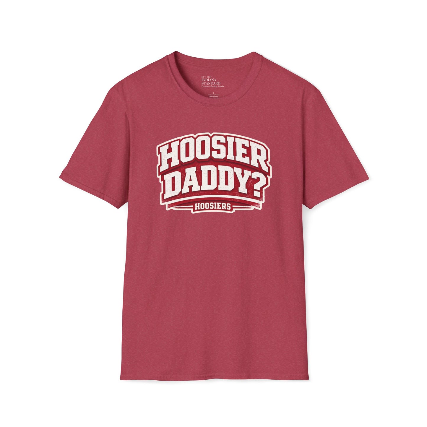 Hoosier Daddy? Softstyle T-Shirt